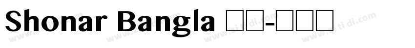 Shonar Bangla 常规字体转换